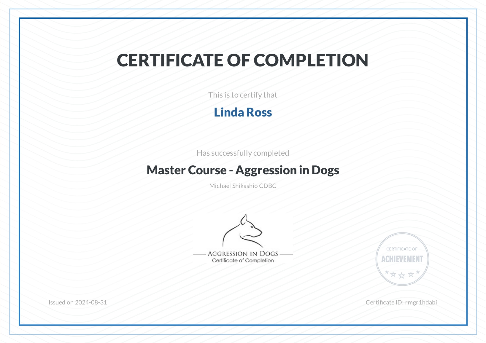 Master Course - Aggression In Dogs Certificate of Completion (2024)